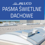 Pasma świetlne dachowe