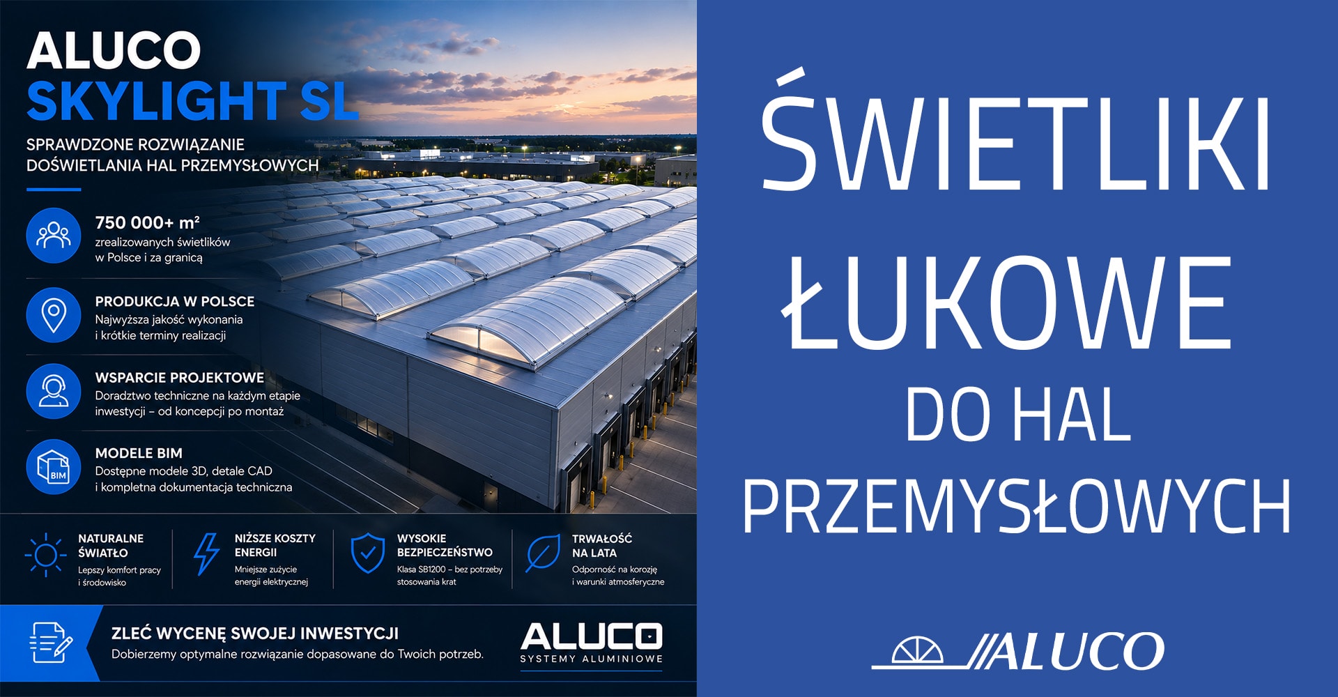 Świetlik łukowy ALUCO Skylight SL